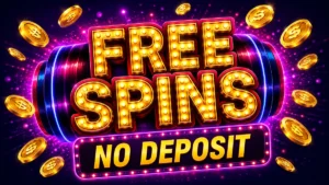 Free Spins No Deposit Offers